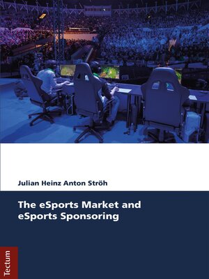 cover image of The eSports Market and eSports Sponsoring